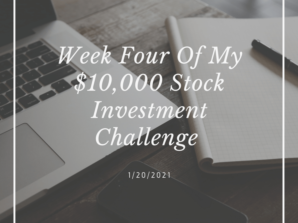 Week Four Stock&nbsp;Investment.